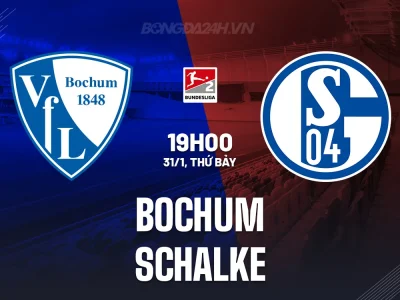 Bochum vs Schalke: Cuộc đụng độ nảy lửa, ai sẽ chiếm ngôi đầu?