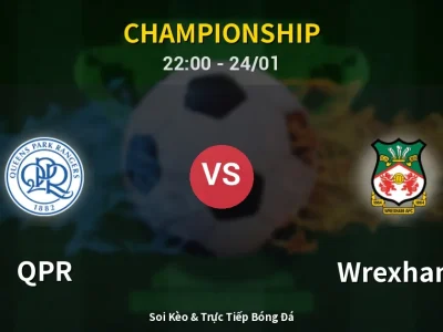 Soi Kèo QPR vs Wrexham – 22:00 24/01 | Nhận Định, Dự Đoán Tỷ Số