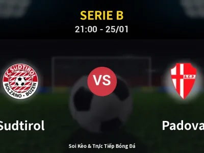 Soi Kèo Sudtirol vs Padova – 21:00 25/01 | Nhận Định, Dự Đoán Tỷ Số
