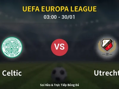 Kết Quả: Celtic 4-2 Utrecht – Highlight & Bàn Thắng | UEFA Europa League