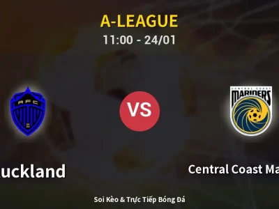 Kết Quả: Auckland 2-2 Central Coast Mariners – Highlight & Bàn Thắng | A-League