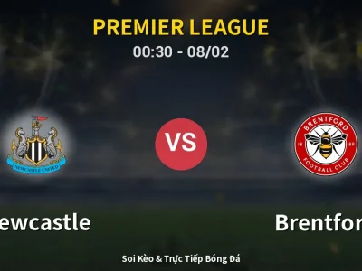Kết Quả: Newcastle 2-3 Brentford – Highlight & Bàn Thắng | Premier League