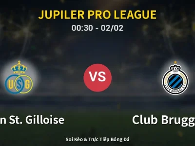 Kết Quả: Union St. Gilloise 1-0 Club Brugge KV – Highlight & Bàn Thắng | Jupiler Pro League