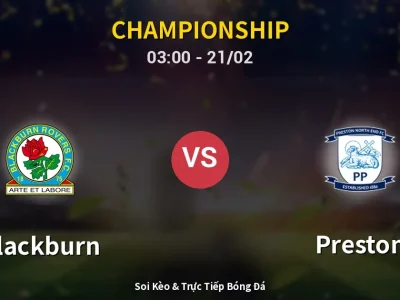 Kết Quả: Blackburn 1-0 Preston – Highlight & Bàn Thắng | Championship