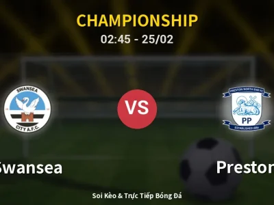 Kết Quả: Swansea 1-1 Preston – Highlight & Bàn Thắng | Championship