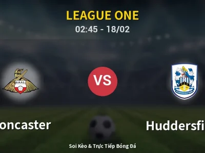 Kết Quả: Doncaster 1-0 Huddersfield – Highlight & Bàn Thắng | League One