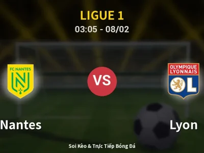Kết Quả: Nantes 0-1 Lyon – Highlight & Bàn Thắng | Ligue 1