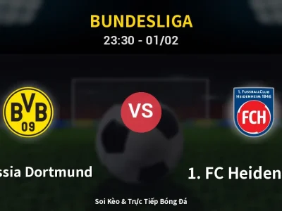 Soi Kèo Borussia Dortmund vs 1. FC Heidenheim – 23:30 01/02 | Nhận Định, Dự Đoán Tỷ Số
