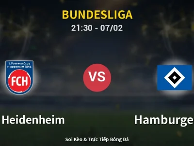 Soi Kèo 1. FC Heidenheim vs Hamburger SV – 21:30 07/02 | Nhận Định, Dự Đoán Tỷ Số