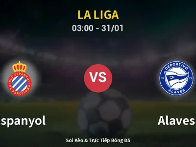 Kết Quả: Espanyol 1-2 Alaves – Highlight & Bàn Thắng | La Liga
