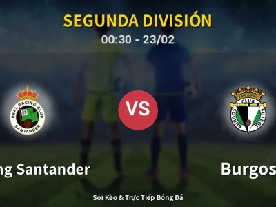Kết Quả: Racing Santander 1-0 Burgos – Highlight & Bàn Thắng | Segunda División