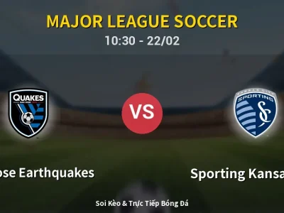 Kết Quả: San Jose Earthquakes 3-0 Sporting Kansas City – Highlight & Bàn Thắng | Major League Soccer