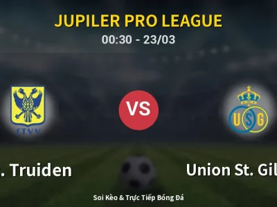 Kết Quả: St. Truiden 1-3 Union St. Gilloise – Highlight & Bàn Thắng | Jupiler Pro League