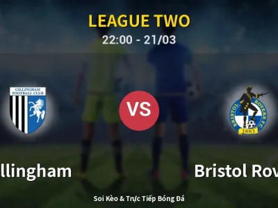 Soi Kèo Gillingham vs Bristol Rovers – 22:00 21/03 | Nhận Định, Dự Đoán Tỷ Số
