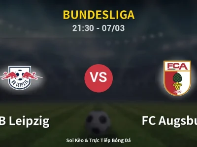 🔴 Trực Tiếp: RB Leipzig 0-0 FC Augsburg – Link Xem Bundesliga (Full HD)