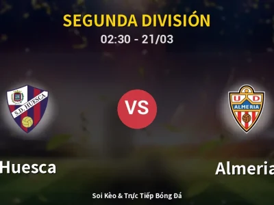 Kết Quả: Huesca 1-3 Almeria – Highlight & Bàn Thắng | Segunda División