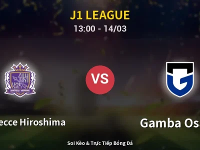 Kết Quả: Sanfrecce Hiroshima 2-0 Gamba Osaka – Highlight & Bàn Thắng | J1 League