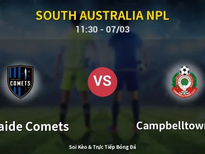 Kết Quả: Adelaide Comets 0-1 Campbelltown City – Highlight & Bàn Thắng | South Australia NPL