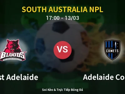 Kết Quả: West Adelaide 3-0 Adelaide Comets – Highlight & Bàn Thắng | South Australia NPL