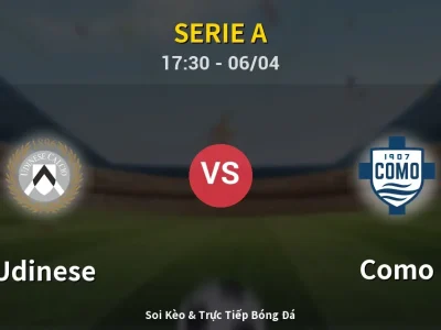 🔴 Trực Tiếp: Udinese 0-0 Como – Link Xem Serie A (Full HD)