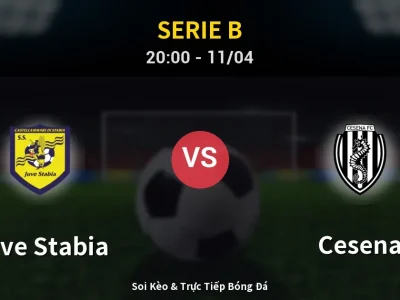 Soi Kèo Juve Stabia vs Cesena – 20:00 11/04 | Nhận Định, Dự Đoán Tỷ Số