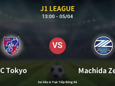 🔴 Trực Tiếp: FC Tokyo 0-0 Machida Zelvia – Link Xem J1 League (Full HD)